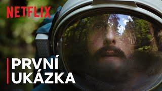 Kosmonaut z Čech s Adamem Sandlerem  Oficiální první ukázka  Netflix [upl. by Lowson]