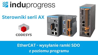 Sterowniki Delta AX programowanie w CODESYS – 20 EtherCAT  wysyłanie SDO z poziomu programu [upl. by Adaiha]