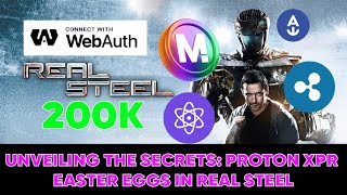 Unveiling the Secrets protonxpr Easter Eggs in Real Steel xrp anchorwallet [upl. by Aryajay400]