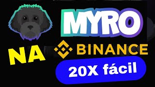 Myro na binance pode valorizar mais de 20X nos próximos meses 🚀 🚀 🚀 [upl. by Avir492]