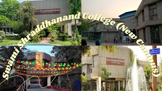 Swami Shraddhanand College New Campus  Alipur New Delhi [upl. by Enos785]