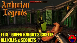 Arthurian Legends  E1LS Green Knights Castle  All Secrets No Commentary [upl. by Daggett819]