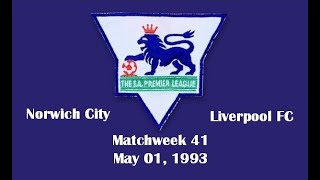 FA Premier League Season 19921993 Matchweek 41 Norwich City  Liverpool FC  10 Highlights [upl. by Nawad]