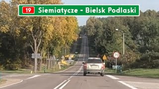 DK19 Siemiatycze  Bielsk Podlaski ● Via Carpatia ●2023● [upl. by Tadeas]