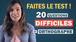 TEST DORTHOGRAPHE difficile  Testez votre niveau de français écrit [upl. by Ahtabat]