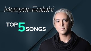 Mazyar Fallahi  Top 5 SongsI Vol 2  مازیار فلاحی  پنج تا از بهترین ها [upl. by Bryana]