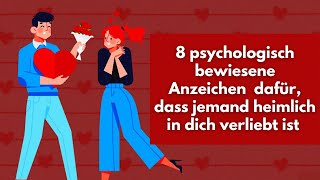 8 psychologisch bewiesene Anzeichen dafür dass jemand heimlich in dich verliebt ist [upl. by Dranoel]