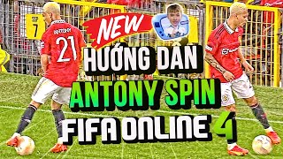 CÁCH XOAY 720 ĐỘ NHƯ ANTONY TRONG FIFA ONLINE 4  ANTONY SPIN [upl. by Aisa2]