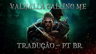 VALHALLA CALLING ME  TraduçãoLegendado Vídeo Full HD [upl. by Airetnahs]