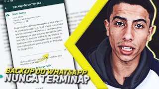 Backup do WhatsApp nunca termina APRENDA RESOLVER [upl. by Elurd]