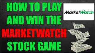 How To Win The MarketWatch Stock Market Game [upl. by Newo114]