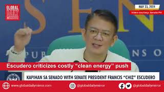 Escudero criticizes expensive quotclean renewable energyquot push [upl. by Witt87]