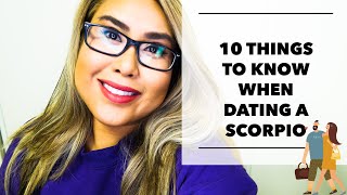 10 THINGS TO KNOW WHEN DATING A SCORPIO [upl. by Algy]