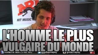 Lhomme le plus vulgaire du monde à la radio  NRJ [upl. by Thane]