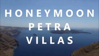 Santorini amp Petra Honeymoon Villas [upl. by Storz]