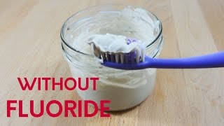 HOMEMADE TOOTHPASTE without Fluoride [upl. by Oakie]