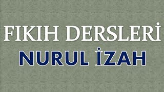 Fıkıh Dersleri Nurul İzah  6 [upl. by Blake]