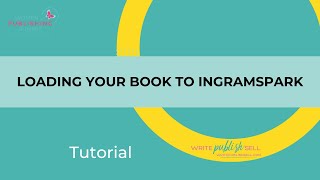 How to load your book to IngramSpark [upl. by Eugenides75]