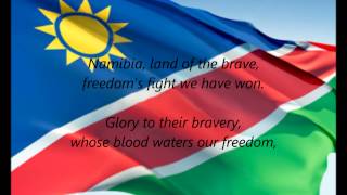 Namibian National Anthem  quotNamibia Land Of The Bravequot EN [upl. by Sancho]