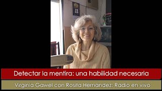 Virginia Gawel  DETECTAR LA MENTIRA UNA HABILIDAD NECESARIA [upl. by Callahan76]