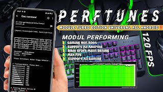 MODUL GAMER PERFTUNES MODULE TURBO EDITION UNIVERSAL UNTUK SEMUA HP ANDROID‼️ SUPPOER ALL GAME [upl. by Peck]