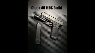 Glock 45 MOS EDC Build [upl. by Ssecnirp]