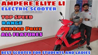 2022 Ampere Elite Electric Scooter🇮🇳  Range  Top Speed  On Road Price  Details Review [upl. by Gore253]