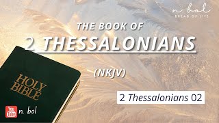 2 Thessalonians 2  NKJV Audio Bible with Text BREAD OF LIFE [upl. by Stoddart]