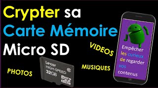 COMMENT CHIFFRER  CRYPTER SA CARTE SD [upl. by Enad]