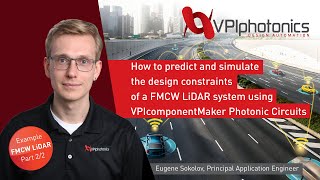 How to predict and simulate the design constraints of a FMCW LiDAR system Application Example [upl. by Sachi]