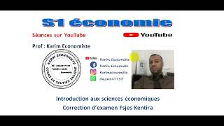 Introduction aux sciences économiques S1 Correction dexamen Fsjes Kenitra [upl. by Raynell]