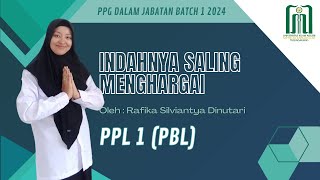 PPL 1 PBL  Indahnya Saling Menghargai [upl. by Keram]