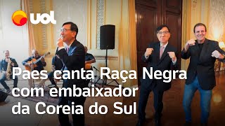 Eduardo Paes canta Raça Negra com embaixador da Coreia do Sul Figuraça [upl. by Turoff341]