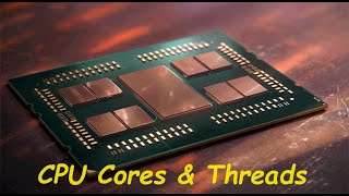 What Are CPU Cores And Threads [upl. by Cathrine322]