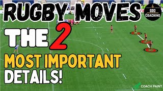 Rugby Moves The 2 MOST IMPORTANT Details  Rugby Analysis  GDD Coaching [upl. by Annahsal]