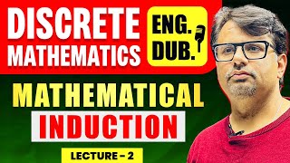 Discrete Mathematics in English  Lecture  2  Principle of Mathematical Induction  By GP Sir [upl. by Smaj]