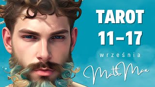 tarot tygodniowy 🔮 rozkład od 11 do 17 września czytanie ogólne przekaz dla wszystkich znaków [upl. by Chubb189]