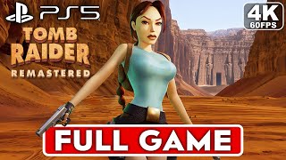 TOMB RAIDER 1 REMASTERED Gameplay Walkthrough FULL GAME 4K 60FPS PS5  No Commentary [upl. by Mulligan493]