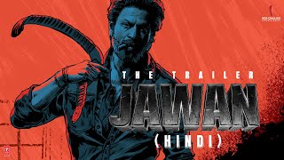 Jawan  Official Hindi Trailer  Shah Rukh Khan  Atlee  Nayanthara  Vijay S  Deepika P  Anirudh [upl. by Aihtyc527]