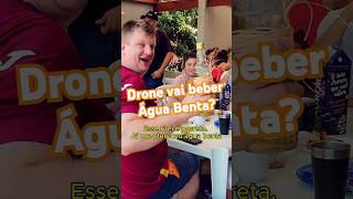 DRONE VAI BEBER AGUA BENTA 🤔🙏 humor [upl. by Prevot81]