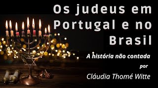 Os judeus na historia de Portugal e Brasil [upl. by Yreffeg]