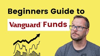 Beginners guide to Vanguards Funds UK [upl. by Yasui]