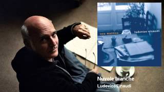 Ludovico Einaudi  Nuvole Bianche Official Audio [upl. by Calv969]