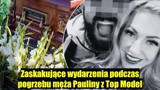 Zaskakujące wydarzenia podczas pogrzebu męża Pauliny z Top Model [upl. by Nerol]