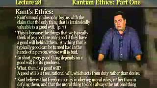 Introduction to Philosophy Lecture 28  Kantian Ethics [upl. by Hestia]