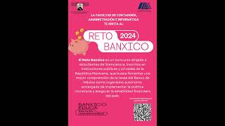 RETO BANXICO 2024 [upl. by Oiril506]