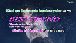 karaoke Việt  Romaji Best Friend  Kana Nishino [upl. by Blim]