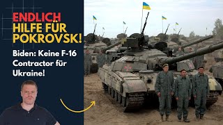 ENDLICH Hilfe für Pokrovsk Biden Keine F16 Contractor Ukraine Lagebericht 350 und QampA [upl. by Emirej360]