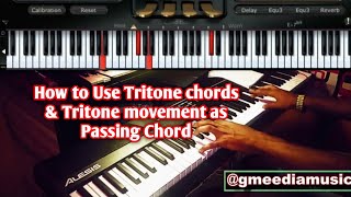 How to use tritone chords and tritone movement as substitution passing chords to sound like a Pro [upl. by Drapehs]