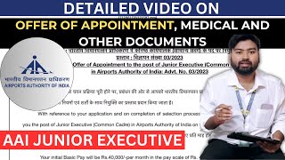 AAI Junior Executive Common Cadre  Offer of appointment medical and other documents AAI 2024 [upl. by Hoag881]